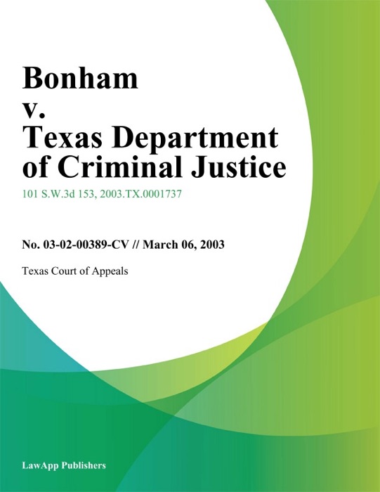 Bonham V. Texas Department Of Criminal Justice