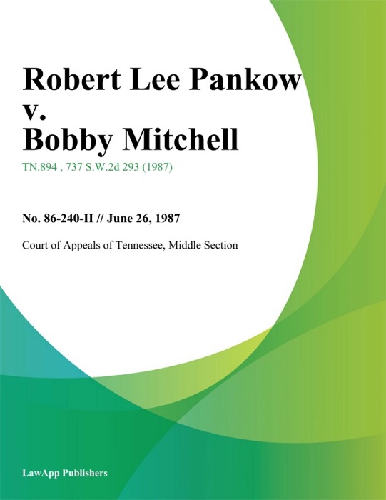 Robert Lee Pankow v. Bobby Mitchell