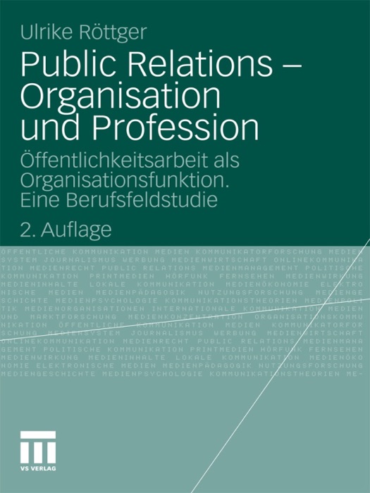 Public Relations - Organisation und Profession