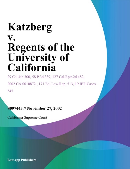 Katzberg V. Regents Of The University Of California