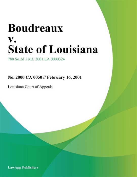 Boudreaux v. State of Louisiana