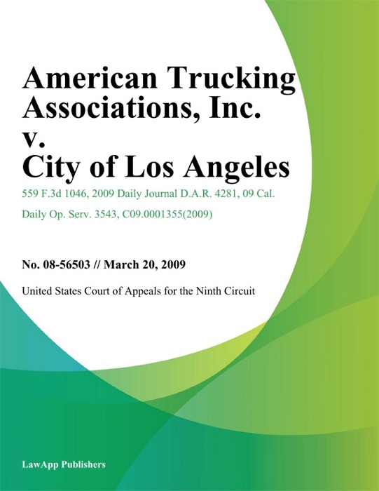 American Trucking Associations, Inc. v. City of Los Angeles