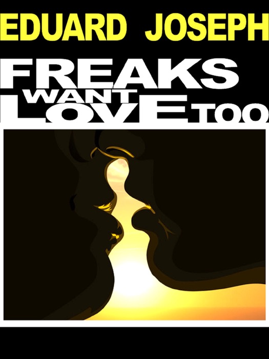 Freaks Want Love Too