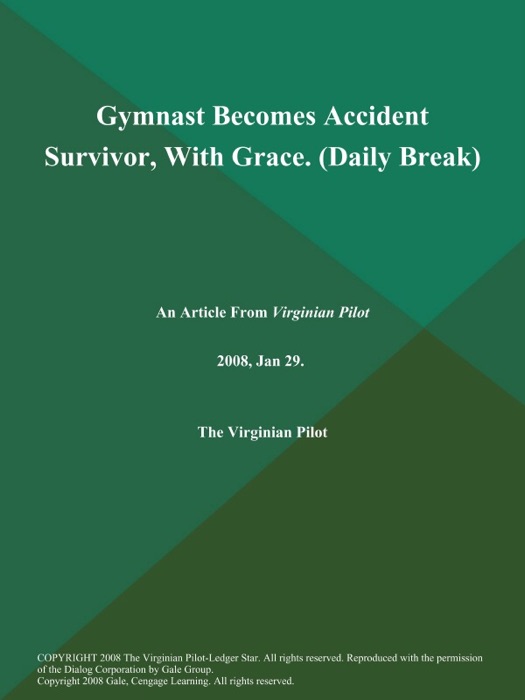 Gymnast Becomes Accident Survivor, With Grace (Daily Break)