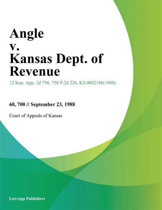 Angle v. Kansas Dept. of Revenue