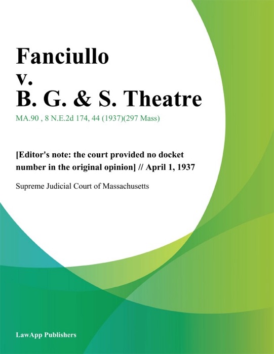Fanciullo v. B. G. & S. Theatre