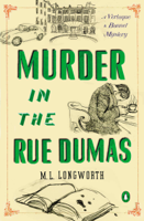 M. L. Longworth - Murder in the Rue Dumas artwork