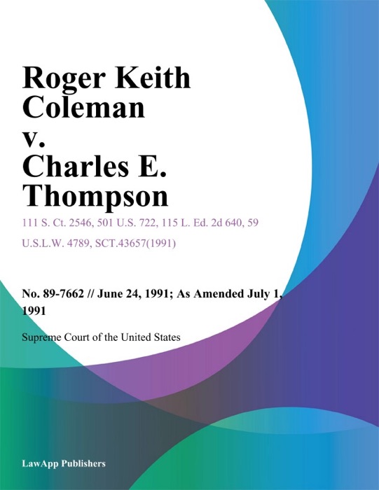 Roger Keith Coleman v. Charles E. Thompson