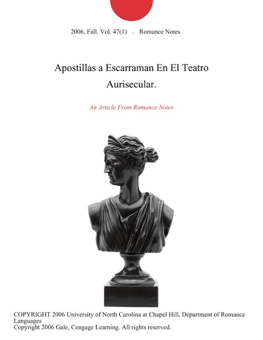 Apostillas a Escarraman En El Teatro Aurisecular.