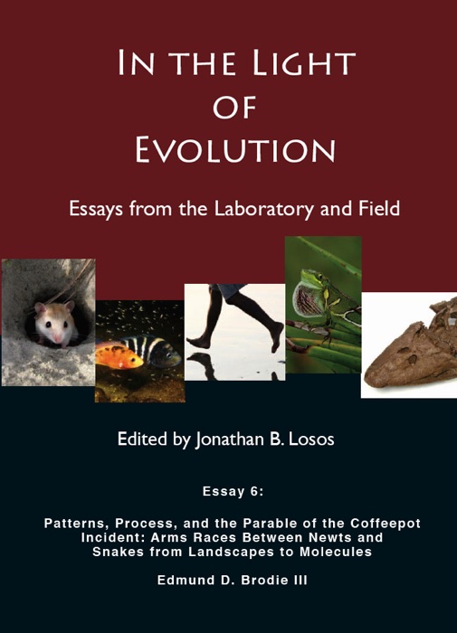 In the Light of Evolution: Essays from the Laboratory and Field