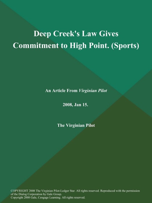 Deep Creek's Law Gives Commitment to High Point (Sports)