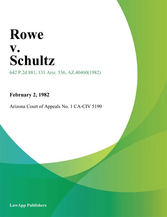 Rowe v. Schultz