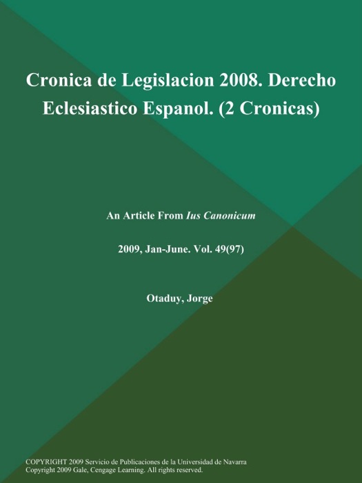 Cronica de Legislacion 2008. Derecho Eclesiastico Espanol (2 Cronicas)