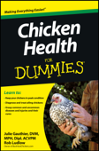 Chicken Health For Dummies - Julie Gauthier & Robert T. Ludlow