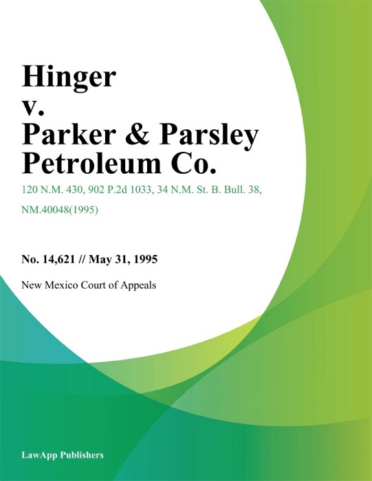 Hinger v. Parker & Parsley Petroleum Co.