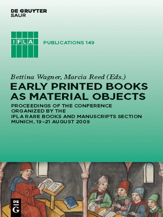 Early Printed Books as Material Objects