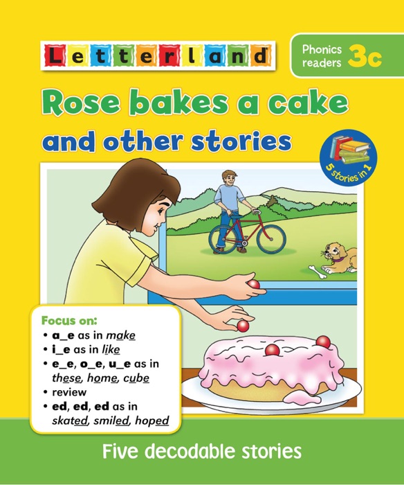 Rose Bakes a Cake and Other Stories