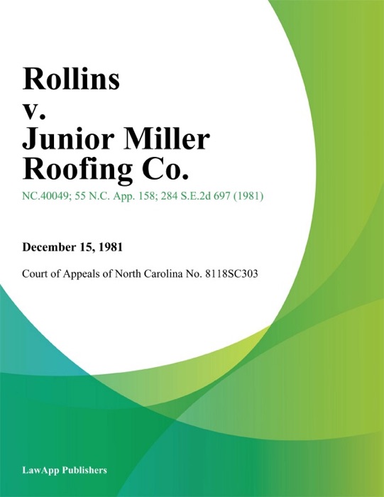 Rollins v. Junior Miller Roofing Co.