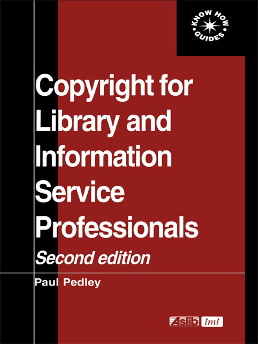 Copyright for Library and Information Service Professionals