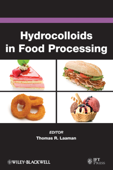 Hydrocolloids in Food Processing - Thomas R. Laaman