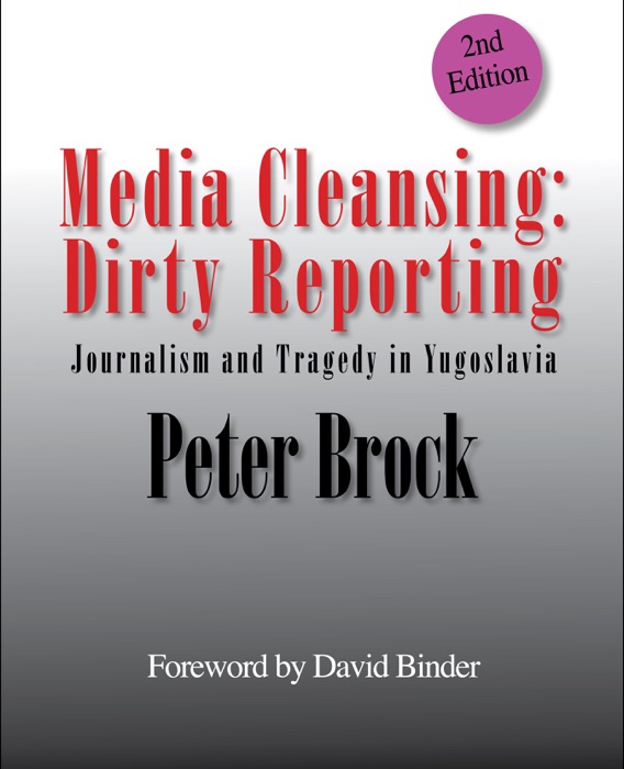 Media Cleansing: Dirty Reporting