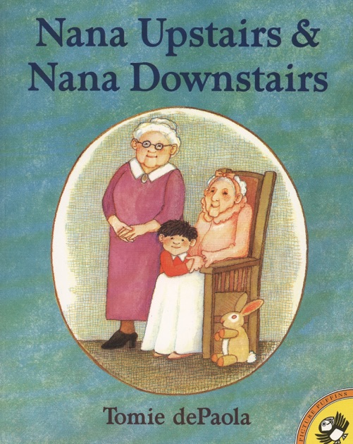 nana upstairs nana downstairs book