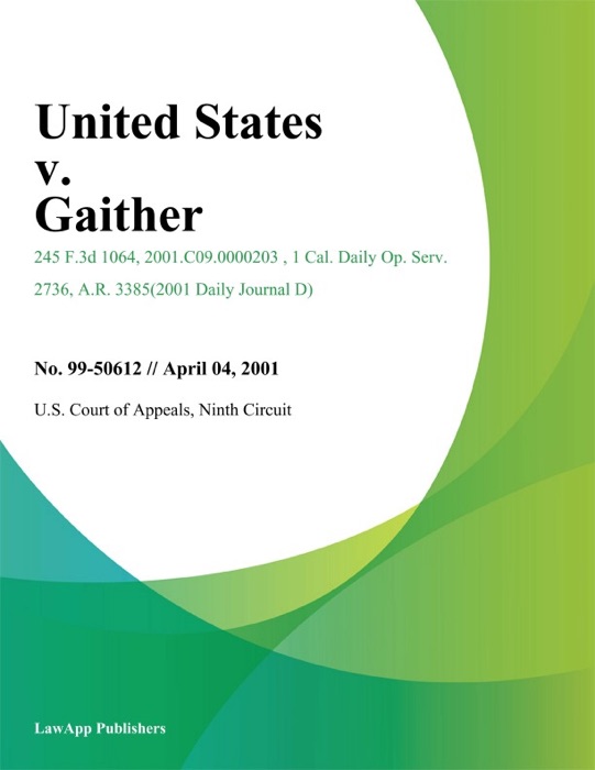 United States v. Gaither