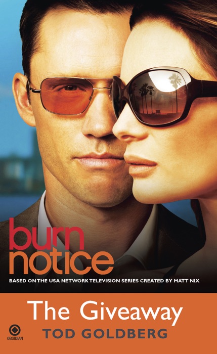 Burn Notice: The Giveaway