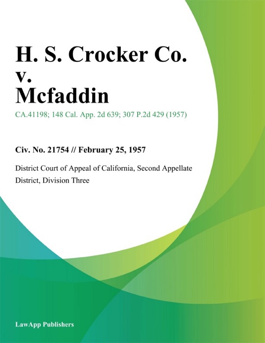 H. S. Crocker Co. v. Mcfaddin