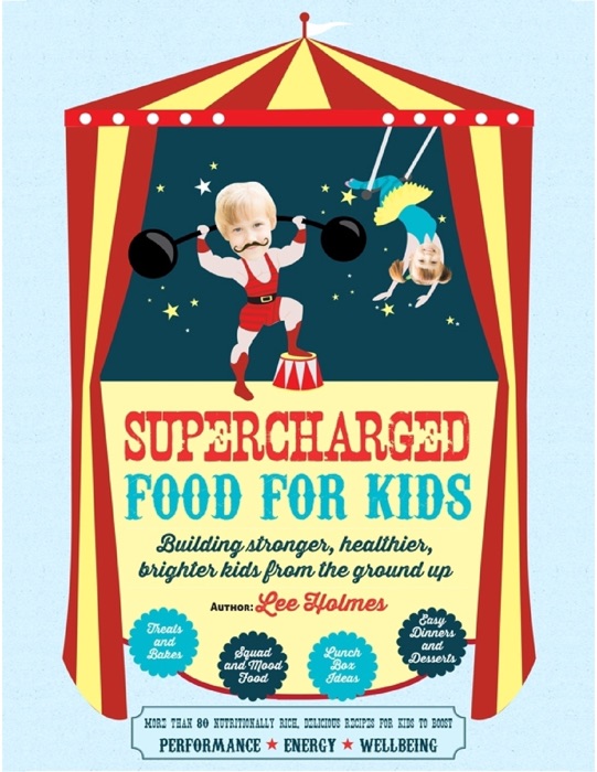 Supercharged Food for Kids