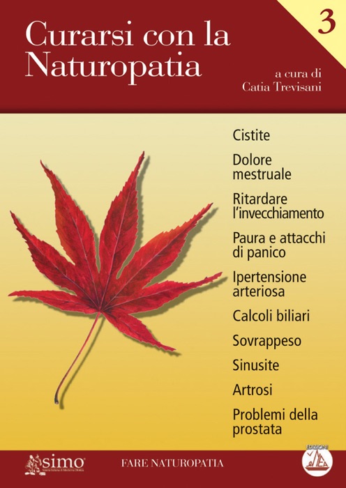 Curarsi con la Naturopatia - Vol. 3