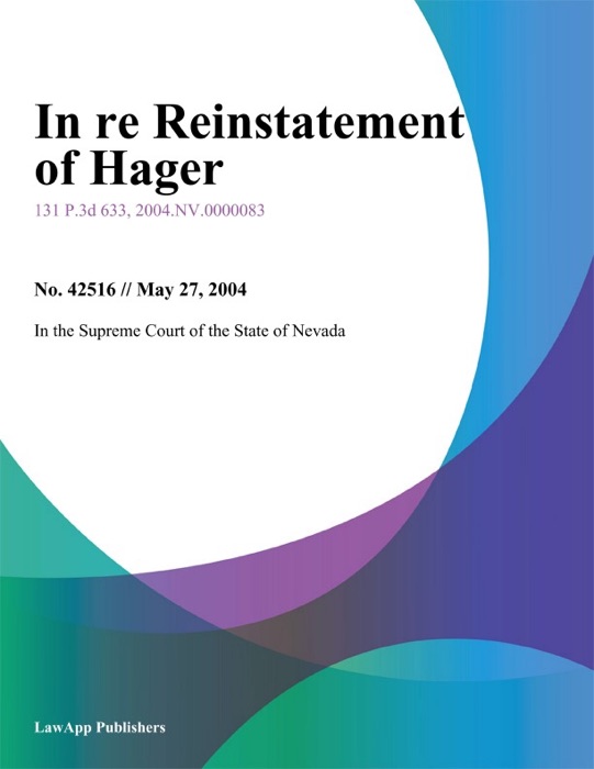 In re Reinstatement of Hager