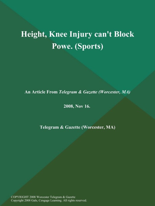 Height, Knee Injury can't Block Powe (Sports)