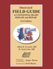 Illustrated Field Guide to Congenital Heart Disease and Repair - Third Edition - Allen D. Everett, MD & D. Scott Lim, MD