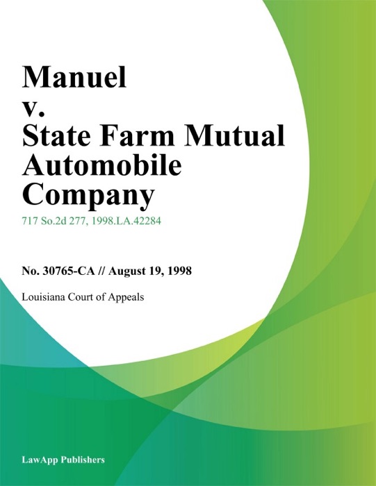 Manuel v. State Farm Mutual Automobile Company