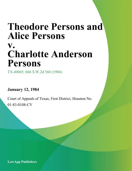 Theodore Persons and Alice Persons v. Charlotte Anderson Persons