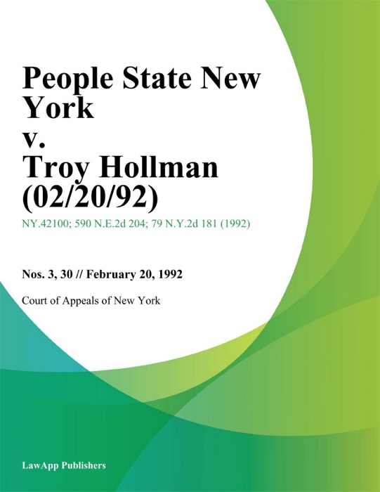 People State New York v. Troy Hollman