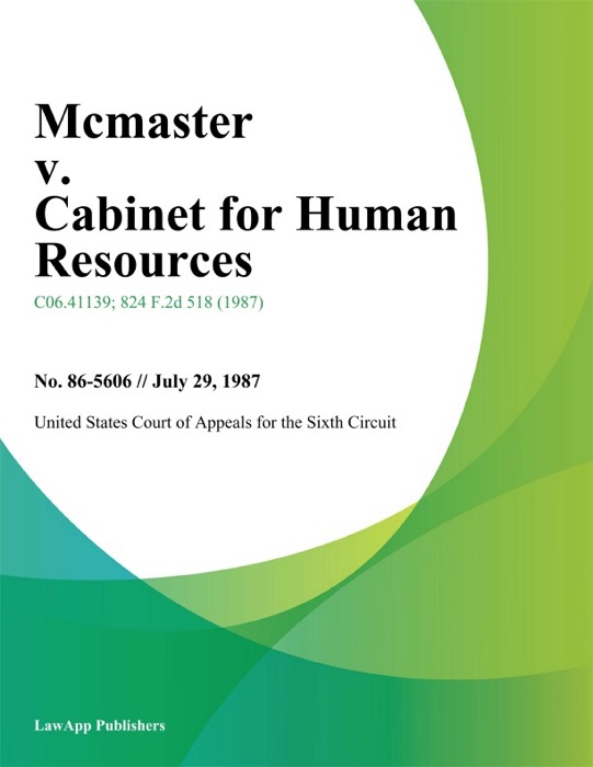Mcmaster V. Cabinet For Human Resources