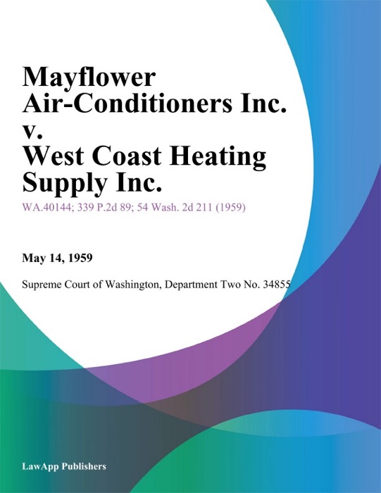 Mayflower Air-Conditioners Inc. V. West Coast Heating Supply Inc.