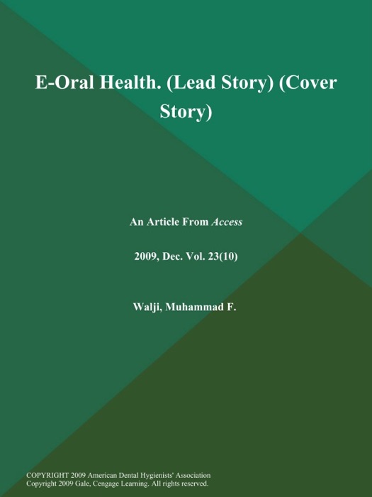 E-Oral Health (Lead Story) (Cover Story)