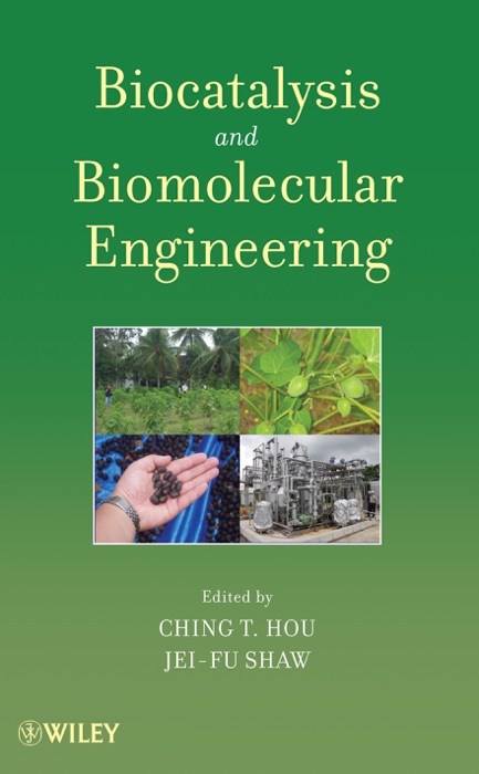Biocatalysis and Biomolecular Engineering