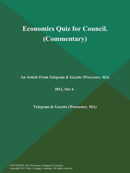 Economics Quiz for Council (Commentary)