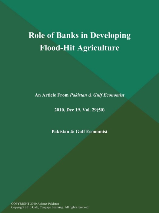 Role of Banks in Developing Flood-Hit Agriculture