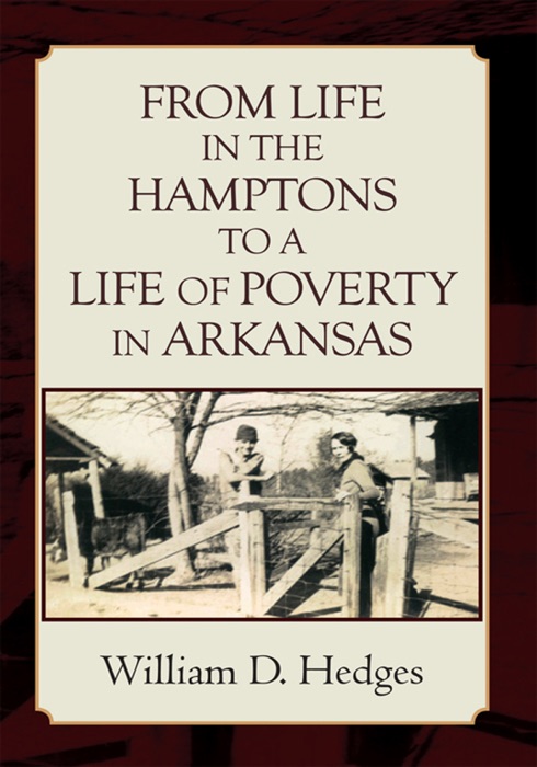 From Life In The Hamptons To A Life Of Poverty In Arkansas