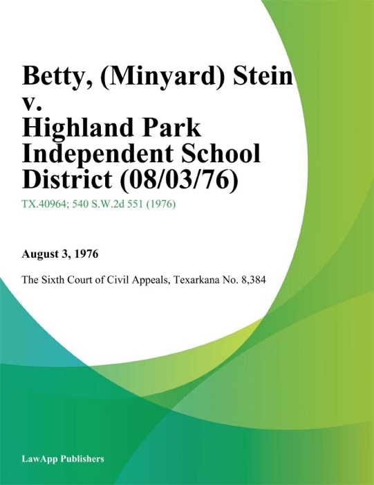 Betty (Minyard) Stein v. Highland Park Independent School District