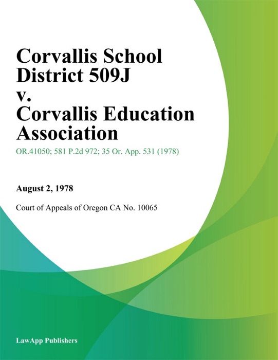 Corvallis School District 509J v. Corvallis Education Association