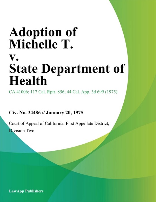 Adoption of Michelle T. v. State Department of Health