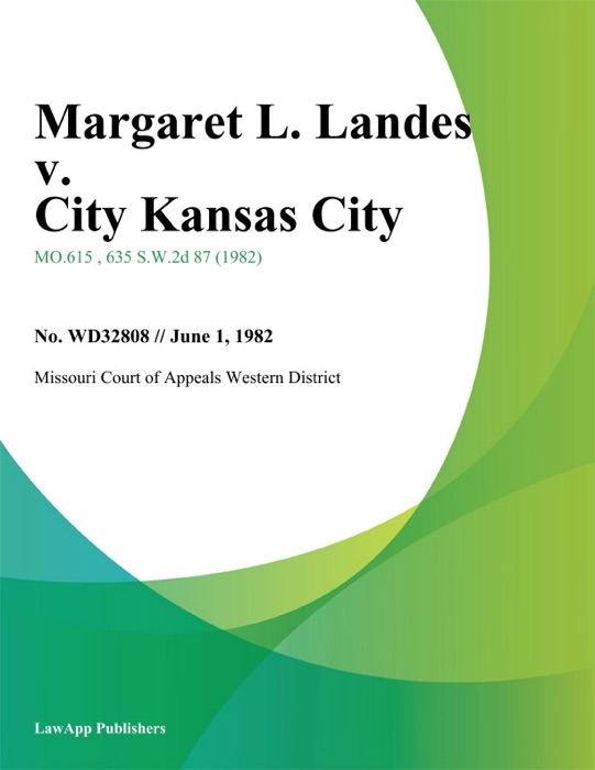 Margaret L. Landes v. City Kansas City