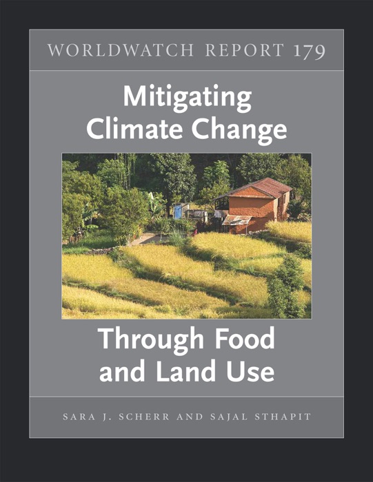 Mitigating Climate Change Through Food and Land Use