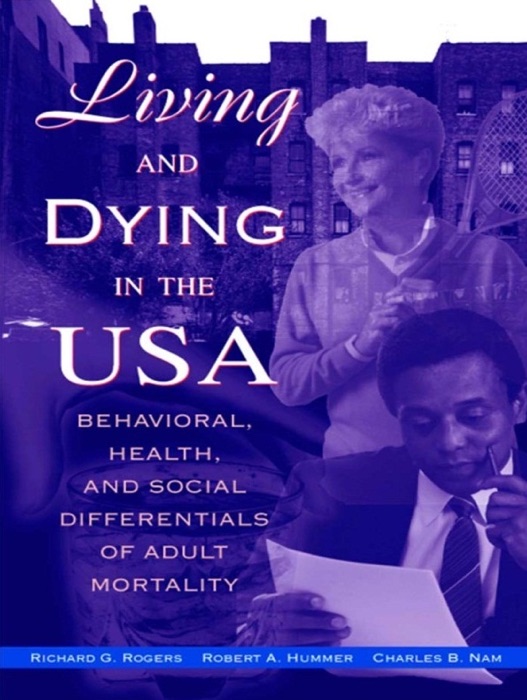 Living and Dying In the USA